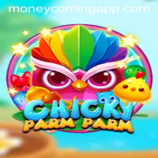 ChickyParmParm: A Thrilling Game Combines Fun with Strategy