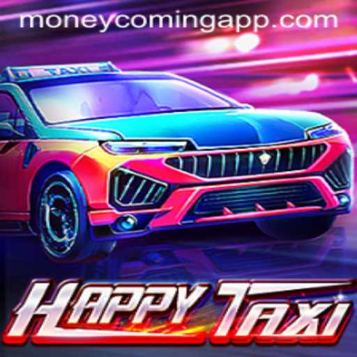 Exploring HappyTaxi and the Intriguing Feature of Moneycoming