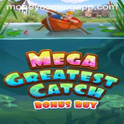 Unveiling MegaGreatestCatchBonusBuy: Dive into a Thrilling Adventure with Moneycoming